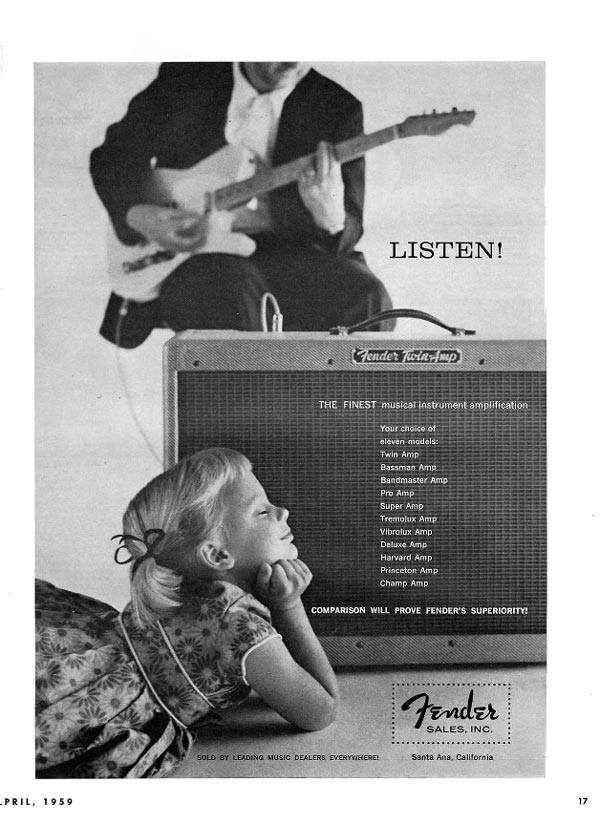 Affectionately known as the little deaf girl ad. If you've ever played a Fender twin, you understand