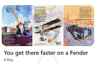 You Get There Faster on a Fender Ads (Click to see all the ads)